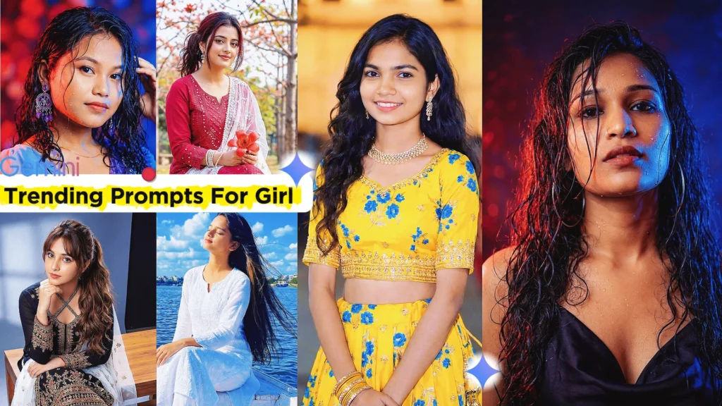 beautiful Girl Prompts For Gemini AI