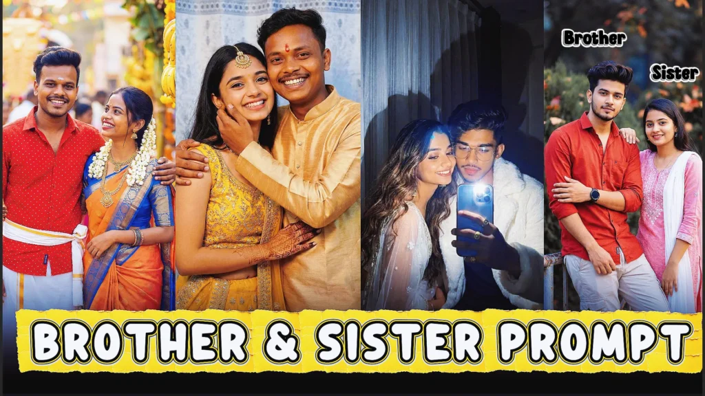 brother and sister prompt for gemini ai