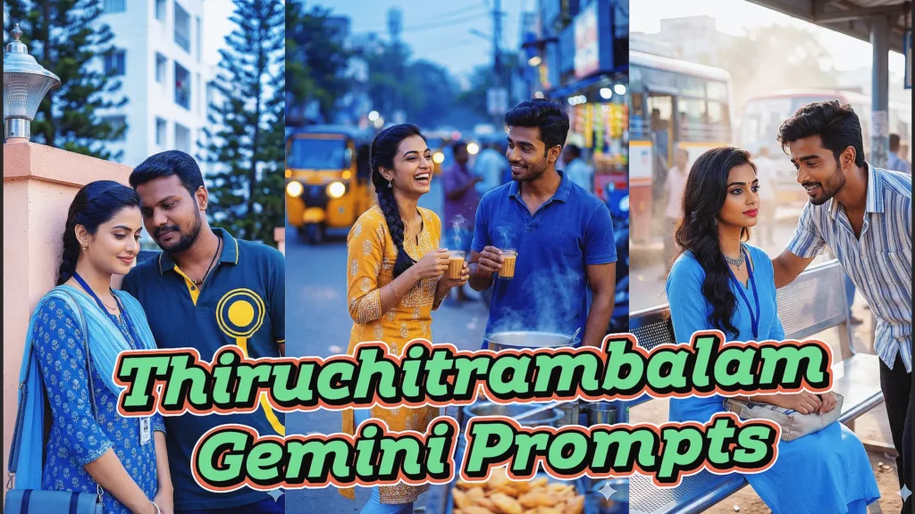 thiruchitrambalam gemini prompt