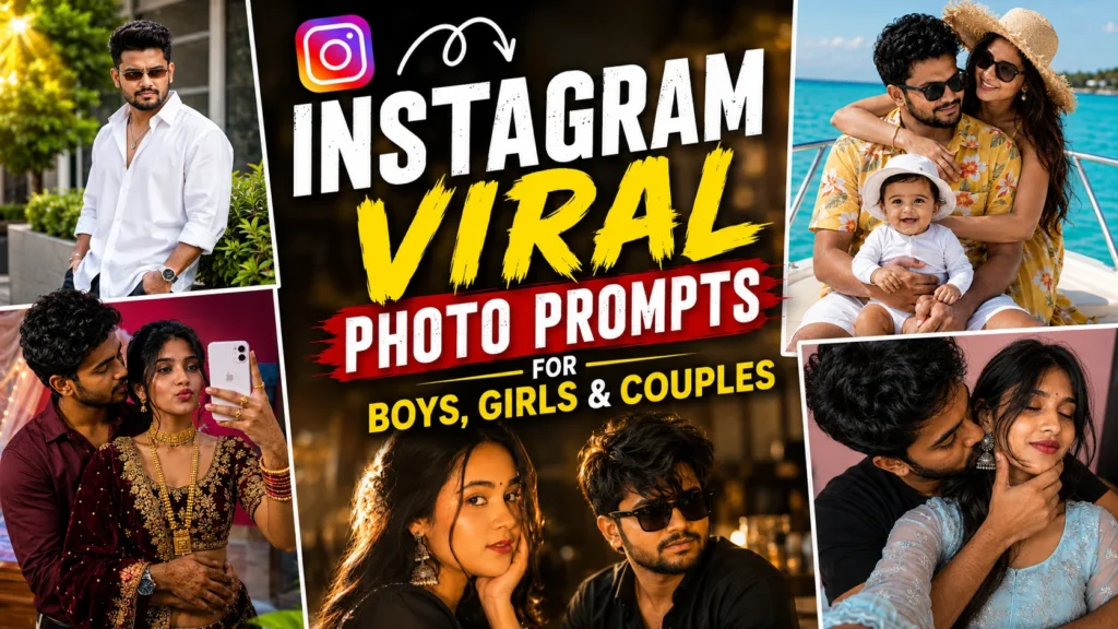 instagram viral photo prompt for boys, girls and couples